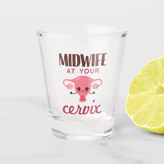 Vaso De Chupito Comadrona en tu parteras Cervix (Anverso)