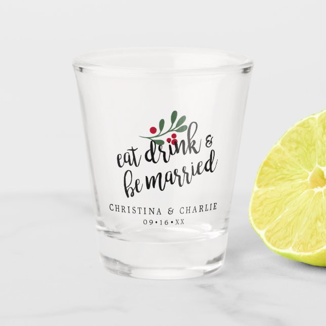 Vaso De Chupito Come Bebe y Cásate Personalizado (Anverso)