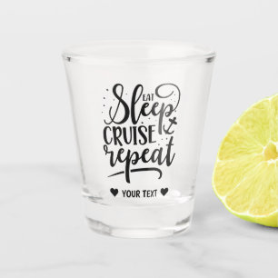 Vaso De Chupito Comer el crucero de sueño repetidamente divertido