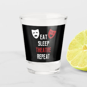 Vaso De Chupito Comer el teatro de sueño repetir regalo de teatro