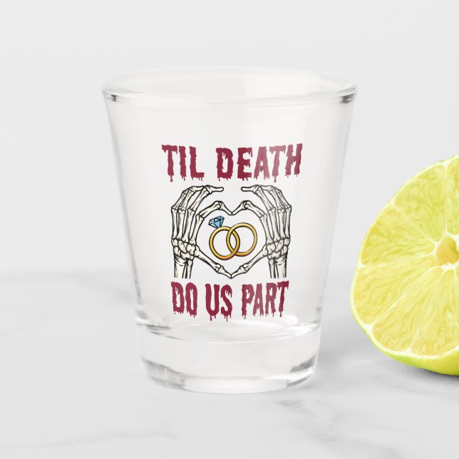 Vaso De Chupito Compromiso De Halloween Hasta La Muerte (Anverso)