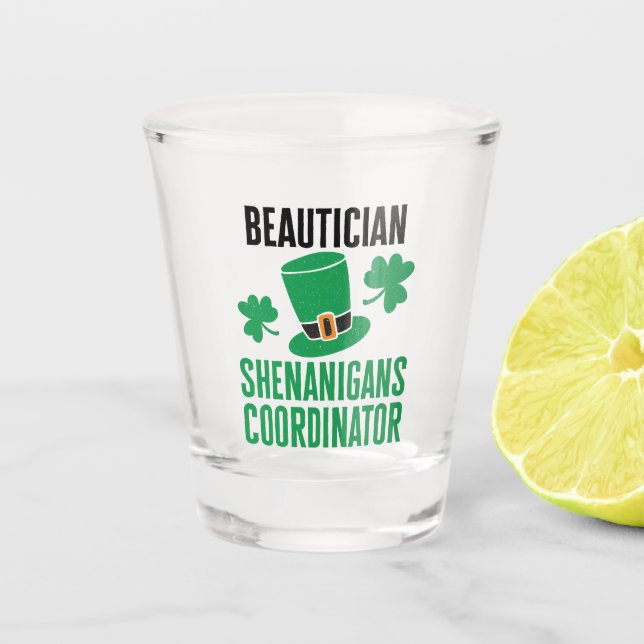Vaso De Chupito Coordinador de Beautician Shenanigans (Anverso)