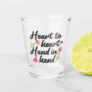 Vaso De Chupito Corazón a corazón, mano a mano - cita romántica