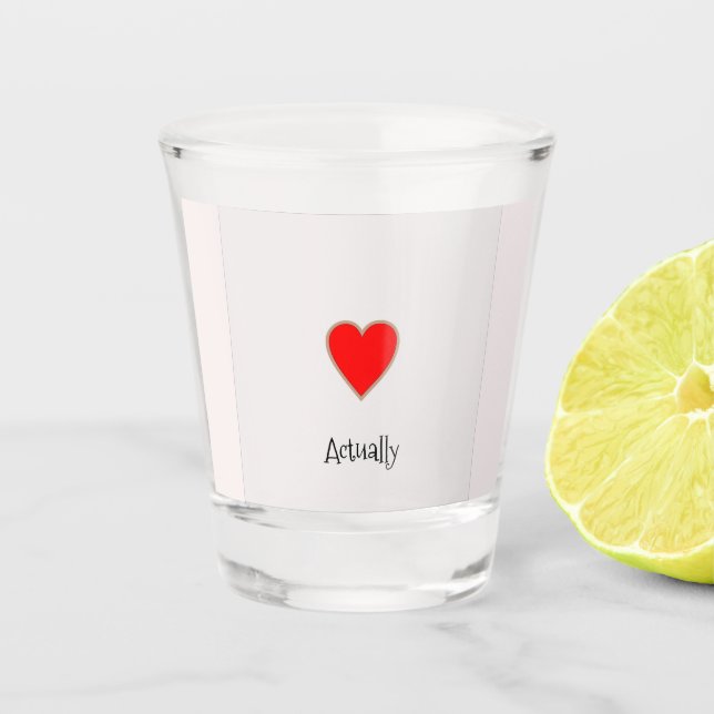 Vaso De Chupito Corazón de amor con texto gracioso (Anverso)