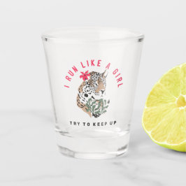 Vaso De Chupito Corro Como Una Chica Leopardo Rojo Motivacional