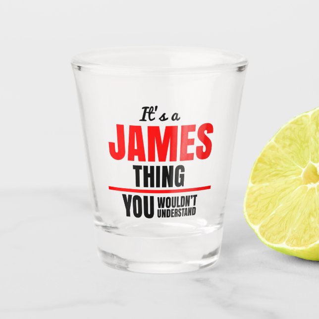 Vaso De Chupito Cosa de James que no entenderías (Anverso)