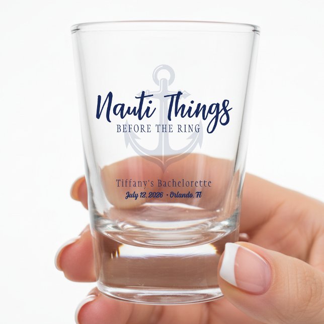 Vaso De Chupito Cosas Nauti Antes del Anillo de la Soltera (Subido por el creador)