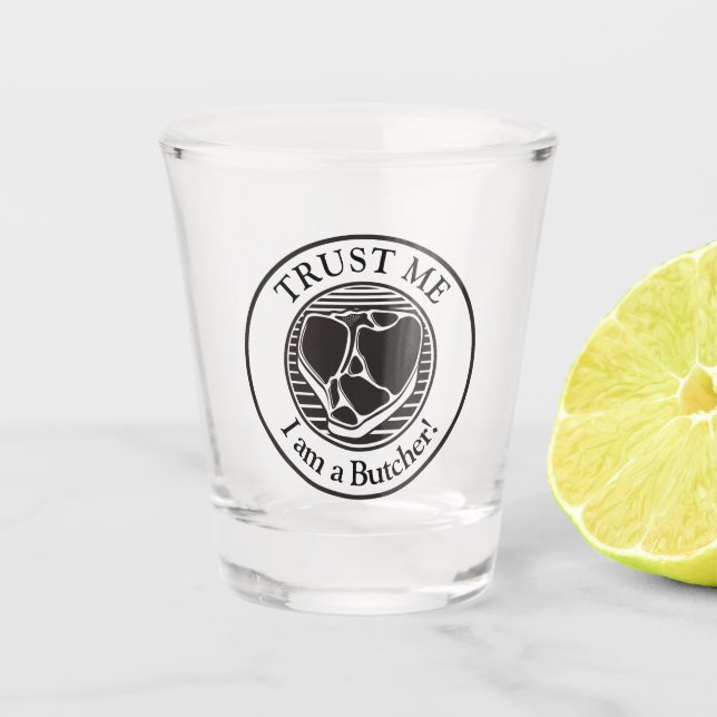 Vaso De Chupito Créeme, soy un carnicero (Anverso)