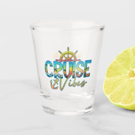 Vaso De Chupito Cruise Vibes Shot Glass Nautical Vacation Souvenir