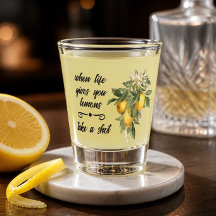 Vaso de chupito Cuando la Vida te Da Limones