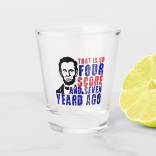 Vaso De Chupito Cuatro puntajes y hace siete años