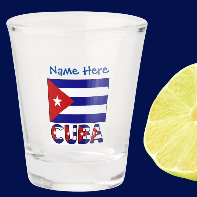 Vaso De Chupito Cuba y la bandera azul oscura de Cuba Personalizac (Shot glass with Cuban flag and the word CUBA below in the flag colors. Add a name above.)