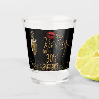 Vaso De Chupito Cumpleaños 40 - Está besando sus 30's adiós