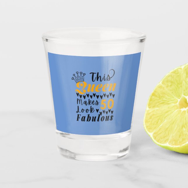 Vaso De Chupito Cuta cita para la reina de cumpleaños número 50 (Anverso)