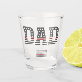 Vaso De Chupito Dad Thin Red Line Firefighter Dad