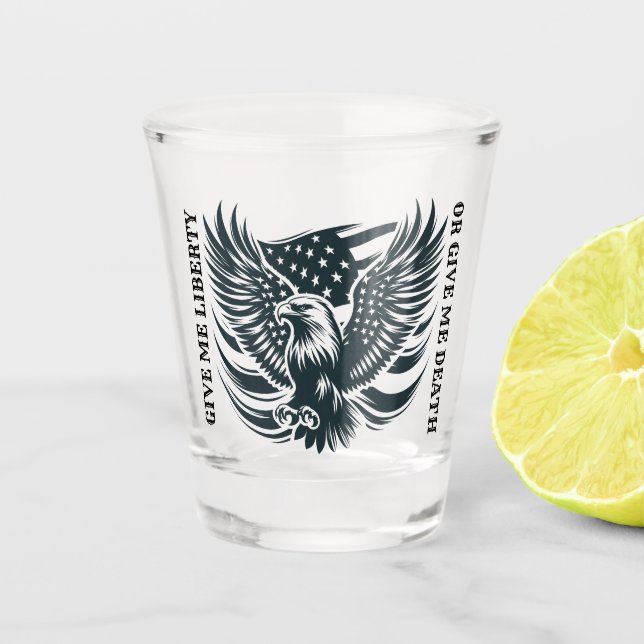 Vaso De Chupito Dame libertad o me das diseño de muerte (Anverso)