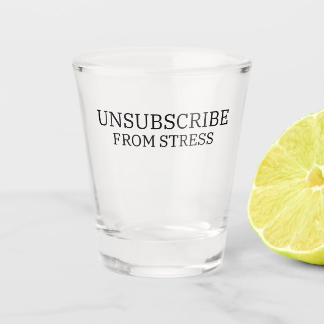 Vaso De Chupito Darse de baja del estrés sarcástico profesional (Anverso)