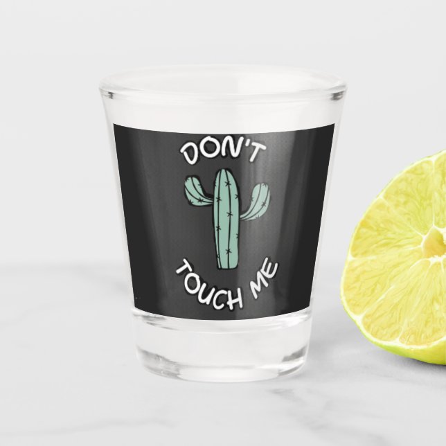 Vaso de chupito de Cactus Divertido - No Me Toques (Anverso)