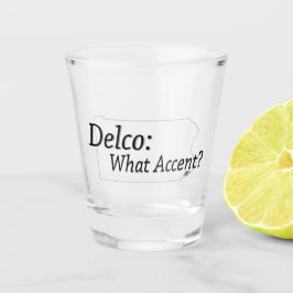 Vaso De Chupito Delco - ¿Qué acento?