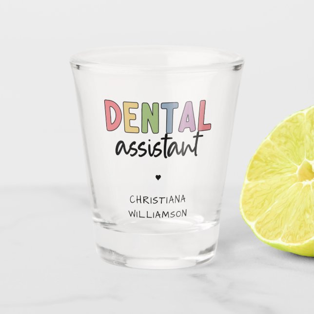Vaso De Chupito Dental Assistant de nombre personalizado (Anverso)