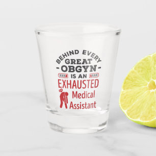 Vaso De Chupito Detrás del gran OBGYN Agotado asistente médico