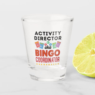 Vaso De Chupito Director de actividad, alias Coordinador de Bingo