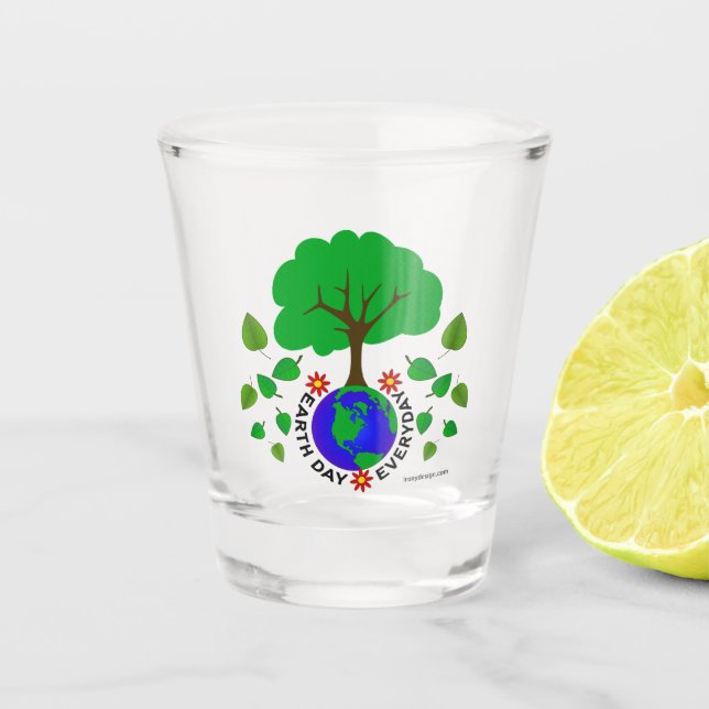 Vaso De Chupito Diseño de Earth Day Everyday (Anverso)