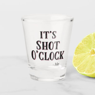Vaso De Chupito Divertida es la tipografía de la cita de Shot O'cl