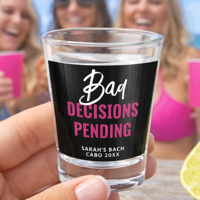 Vaso De Chupito Divertida Fiesta de Soltera Malas Decisiones Pendi (Subido por el creador)