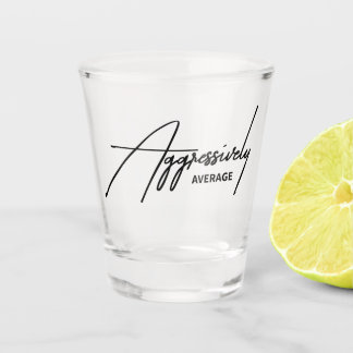Vaso De Chupito Divertidamente Promedio Gracioso Sarcástico Barwar