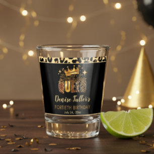 Vaso De Chupito Diviértete Cumpleaños de Leopardo Reina Cuarenta C