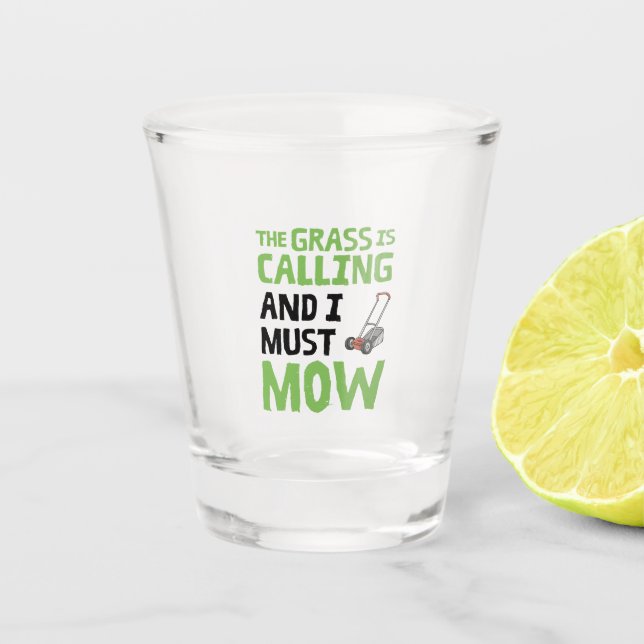 Vaso De Chupito Ducha de césped - La hierba llama y debo mascar (Anverso)