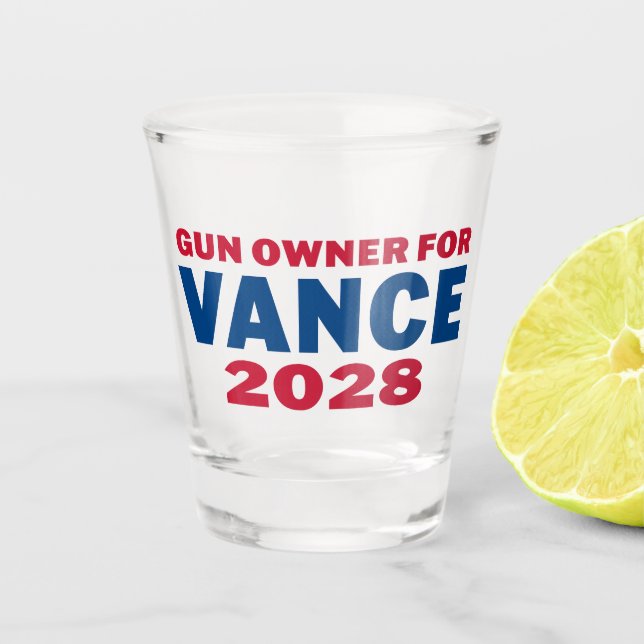 Vaso De Chupito Dueño de arma para Vance 2028 (Anverso)