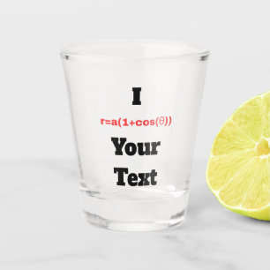 Vaso De Chupito Ecuación Polar de personalizable (I Corazón)