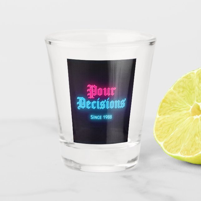 Vaso de chupito Edición Bar Neon Pour Decisions (Anverso)