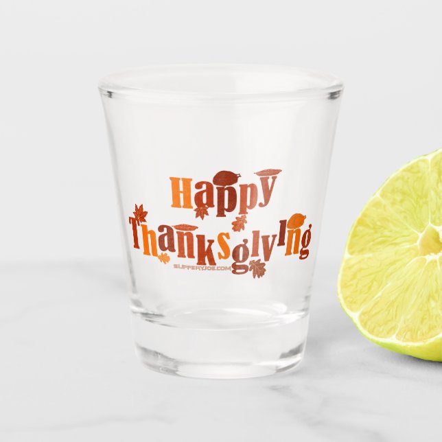 Vaso De Chupito El Día de Acción de Gracias de SlipperyJoe deja pa (Anverso)