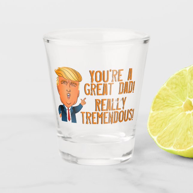 Vaso De Chupito El gracioso día del padre Trump (Anverso)