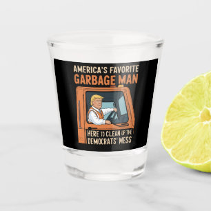Vaso De Chupito El hombre de la basura favorito de América Trump 4