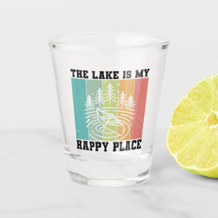 Vaso De Chupito El lago es mi lugar feliz en el lago Vintage