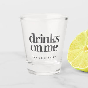 Vaso De Chupito El Mixólogo Me Bebe