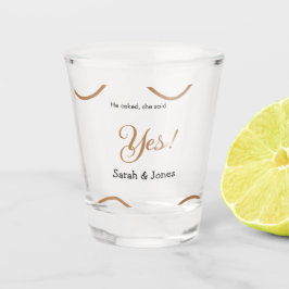 Vaso De Chupito Él preguntó ella dijo que sí compromiso simple min