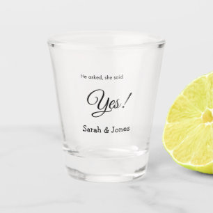 Vaso De Chupito Él preguntó ella dijo que sí compromiso simple min