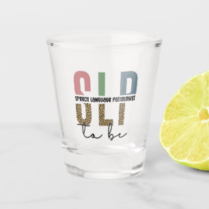 Vaso De Chupito El SLP será un regalo de patólogo para el futuro