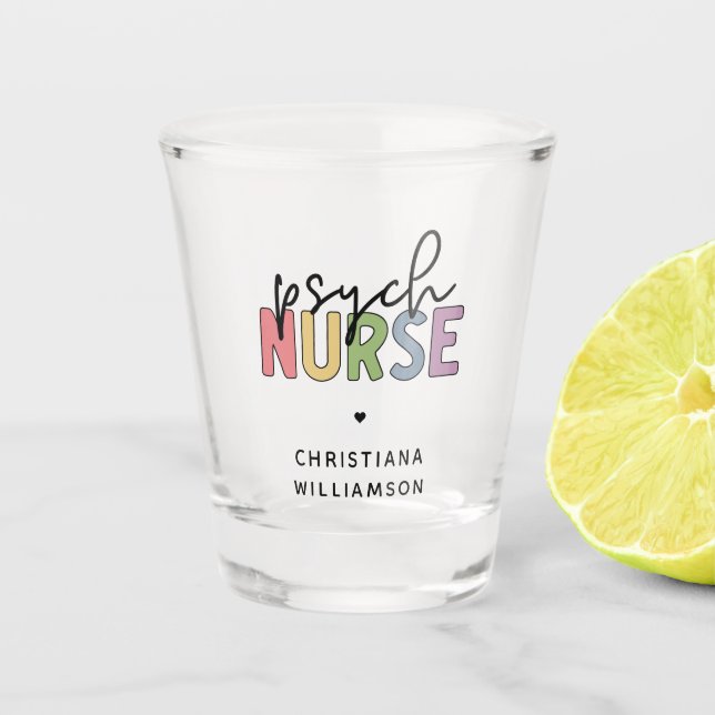 Vaso De Chupito Enfermero Psiquiátrico de nombre personalizado | E (Anverso)