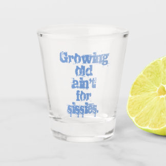 Vaso De Chupito Envejecer No es para Maricas Letras Azules