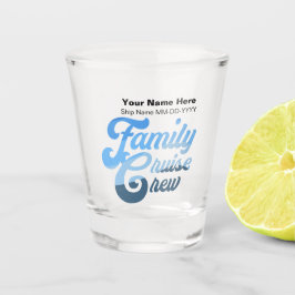 Vaso De Chupito Equipo de crucero familiar