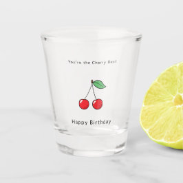 Vaso De Chupito Eres la mejor cereza, vaso, lindo