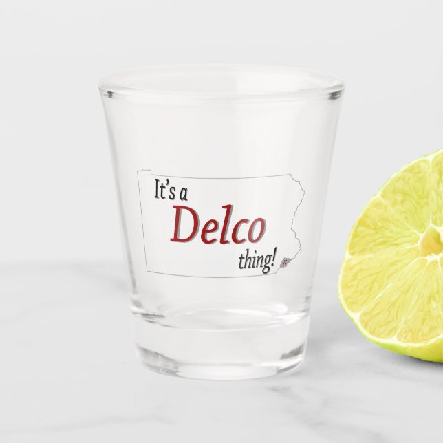 Vaso De Chupito Es una cosa de Delco (R) (Anverso)