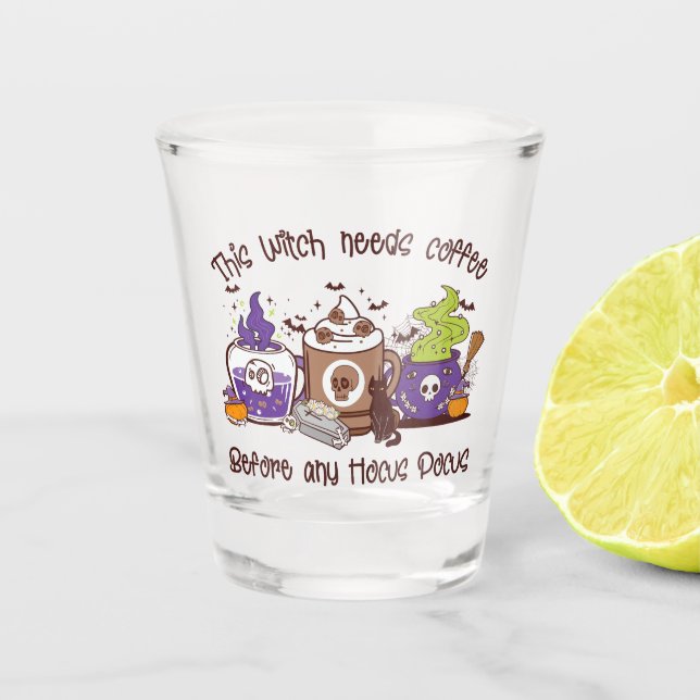 Vaso De Chupito Esta bruja necesita café (Anverso)