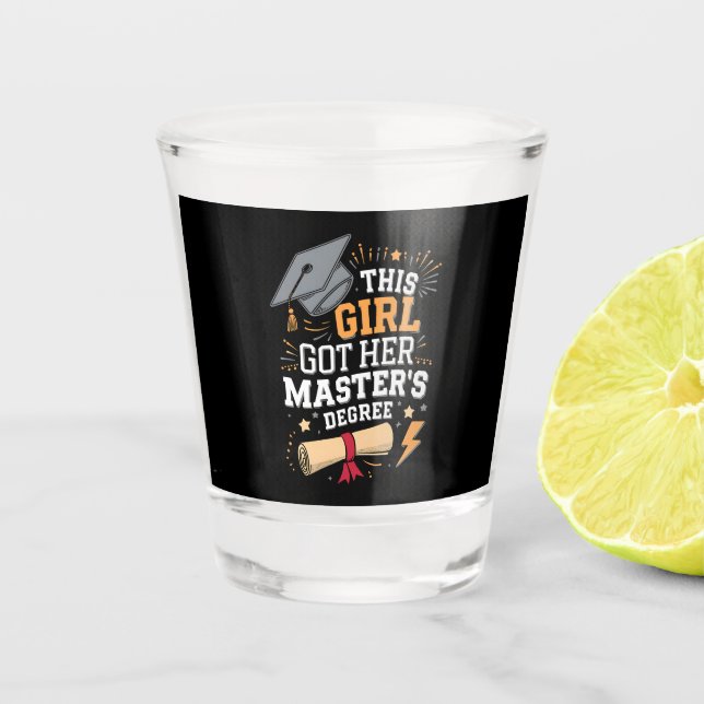 Vaso De Chupito Esta Chica obtuvo su maestría en posgrado (Anverso)